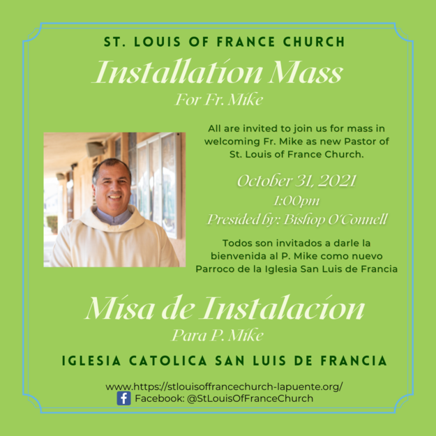 Installation Mass/Misa de Instalación St. Louis of France Catholic Church La Puente, CA